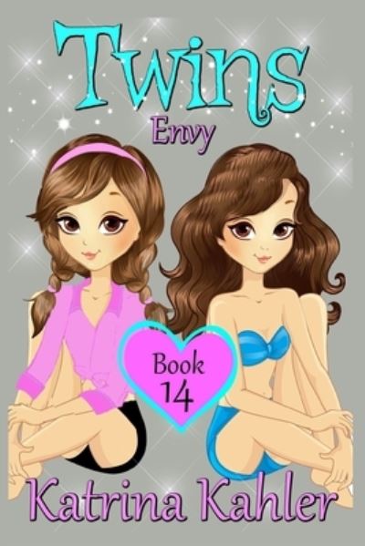 Cover for Katrina Kahler · Twins: Book 14: Envy - Twins (Paperback Book) (2018)