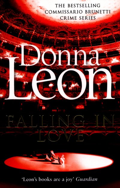 Cover for Donna Leon · Falling in Love - A Commissario Brunetti Mystery (Taschenbuch) (2016)