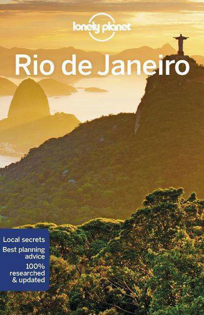 Lonely Planet Rio de Janeiro - Travel Guide - Lonely Planet - Books - Lonely Planet Global Limited - 9781786574749 - June 14, 2019