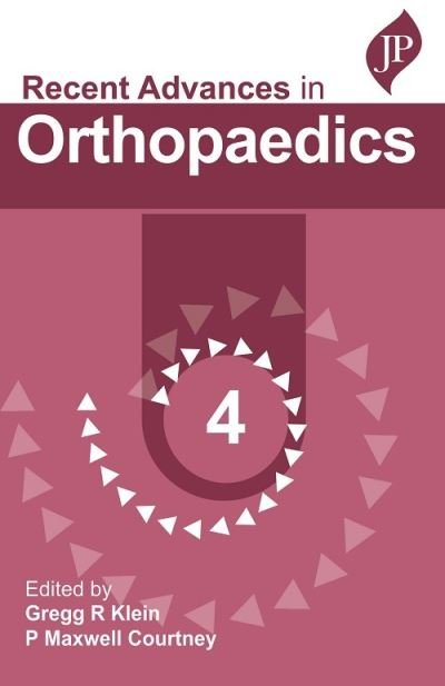 Cover for Gregg R Klein · Recent Advances in Orthopaedics - 4 (Paperback Book) (2022)