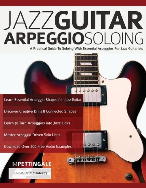 Cover for Tim Pettingale · Jazz Guitar Arpeggio Soloing (Taschenbuch) (2022)