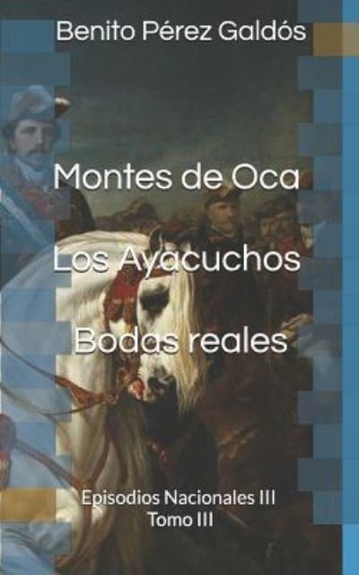 Cover for P · Montes de Oca. Los Ayacuchos. Bodas Reales (Pocketbok) (2018)