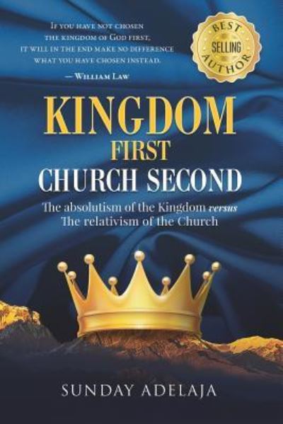 Cover for Sunday Adelaja · Kingdom First Church Second (Taschenbuch) (2019)