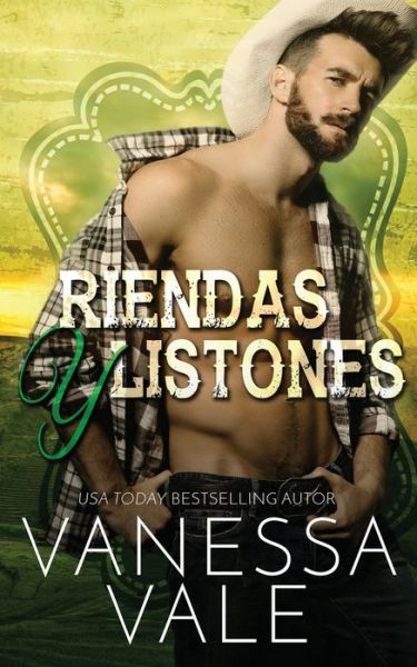 Cover for Vanessa Vale · Riendas y Listones (Book) (2020)