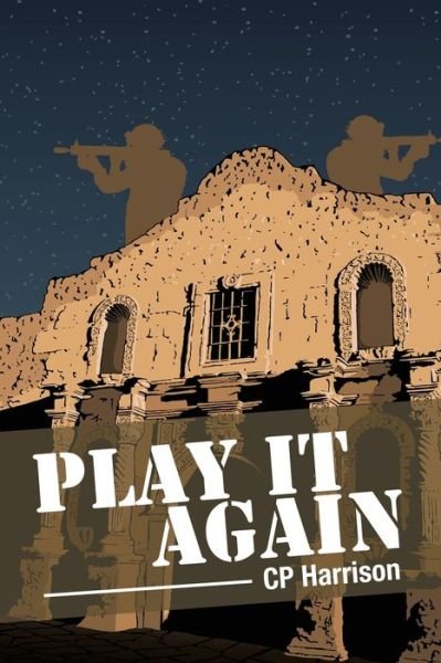 Cover for Cp Harrison · Play It Again (Pocketbok) (2020)