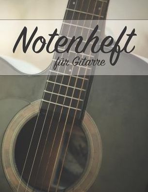 Cover for Musicbook Publishing · Notenheft F r Gitarre (Paperback Book) (2019)