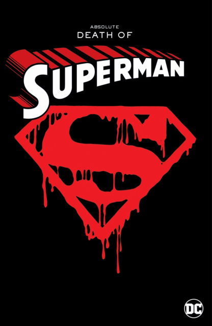 Death of Superman: Absolute Edition - Roger Stern - Books - DC Comics - 9781799501749 - November 25, 2025