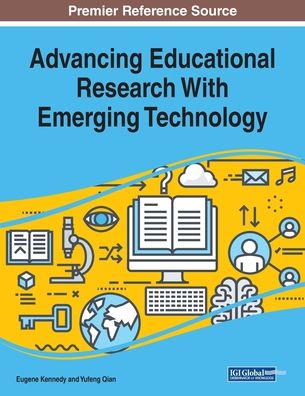 Cover for Advancing Educational Research With Emerging Technology (Pocketbok) (2019)