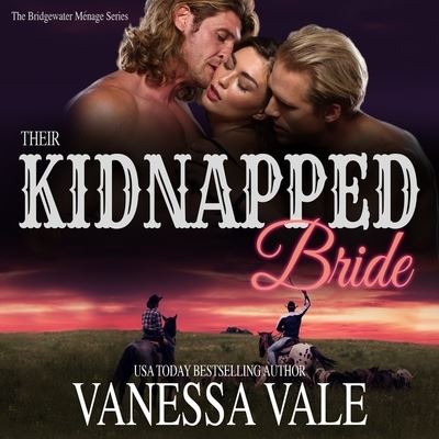 Cover for Vanessa Vale · Their Kidnapped Bride (CD) (2021)