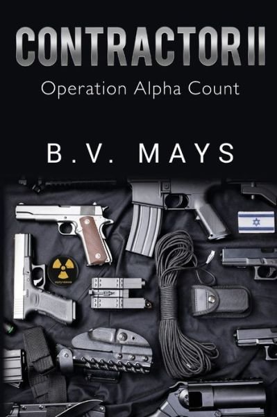 Cover for B V. Mays · Contractor II - Operation Alpha Count (Paperback Bog) (2022)