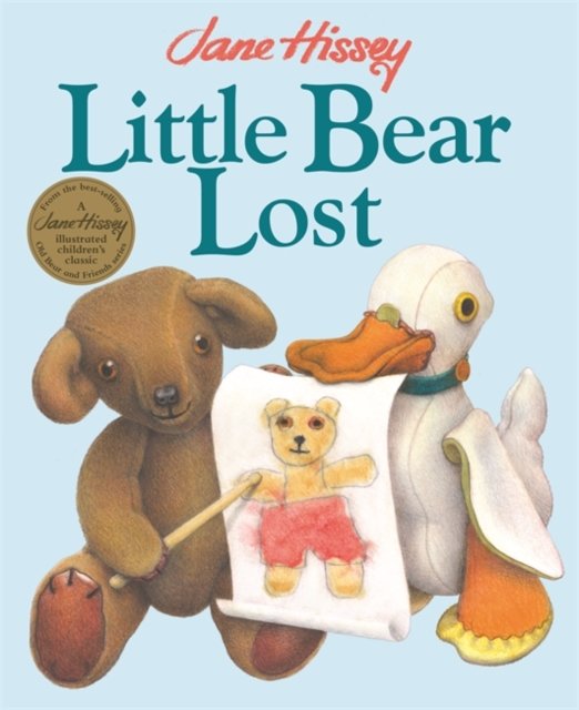 Cover for Jane Hissey · Little Bear Lost: An Old Bear and Friends Adventure (Pocketbok) (2024)