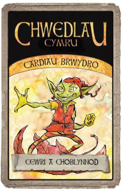 Cover for Huw Aaron · Cardiau Brwydro Chwedlau Cymru: Cewri a Choblynnod (SPIL) (2022)