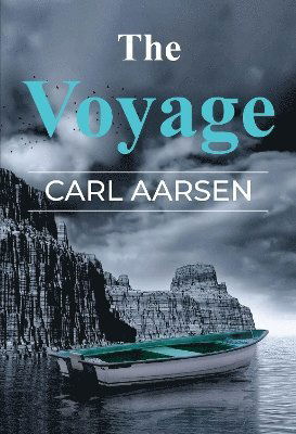 Cover for Carl Aarsen · The Voyage (Paperback Book) (2024)