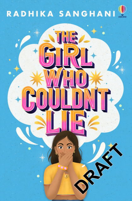 Cover for Radhika Sanghani · The Girl Who Couldn't Lie (Paperback Book) (2024)