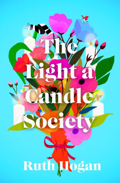 Cover for Ruth Hogan · The Light a Candle Society (Hardcover Book) [Main edition] (2025)