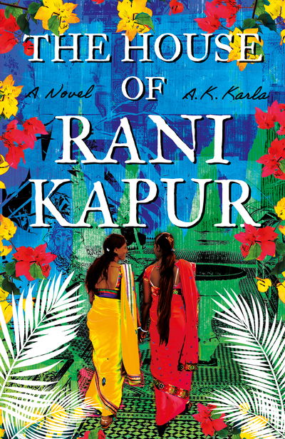 Cover for A. K. Karla · The House of Rani Kapur (Paperback Book) (2020)