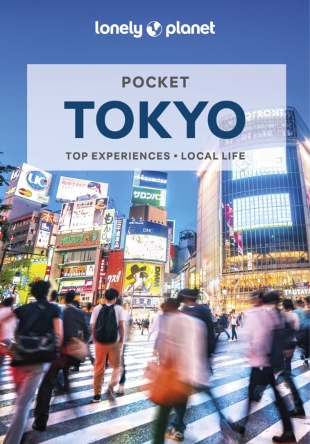 Cover for Lonely Planet · Lonely Planet Pocket Tokyo - Pocket Guide (Paperback Book) (2023)