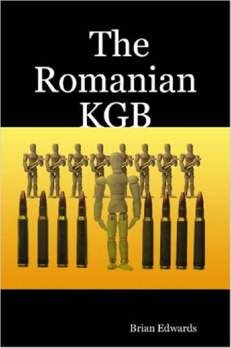 The Romanian Kgb - Brian Edwards - Książki - Lulu Enterprises, UK Ltd - 9781847532749 - 29 kwietnia 2007