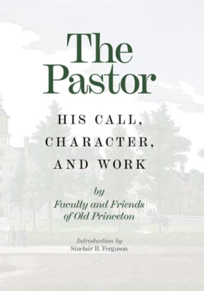 Cover for Banner of Truth Trust · The Pastor (Hardcover Book) (2021)