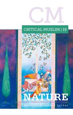 Cover for Mike Martin · Critical Muslim 19: Nature - Critical Muslim (Paperback Book) (2016)