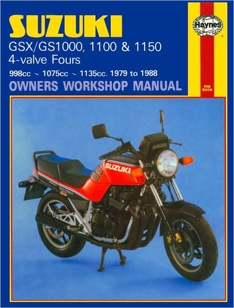 Cover for Haynes Publishing · Suzuki GS/GSX1000, 1100 &amp; 1150 4-valve Fours (79 - 88) Haynes Repair Manual (Paperback Book) [2 Revised edition] (1988)