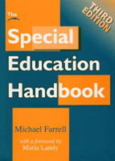 The Special Education Handbook - Michael Farrell - Books - David Fulton Publish - 9781853469749 - February 14, 2003