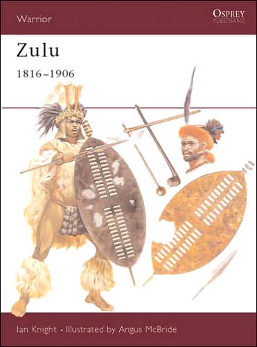 Cover for Ian Knight · Zulu 1816-1906 - Warrior (Paperback Book) [Illustrated edition] (1995)