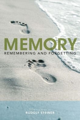 Cover for Rudolf Steiner · Memory: Remembering and Forgetting (Pocketbok) (2020)