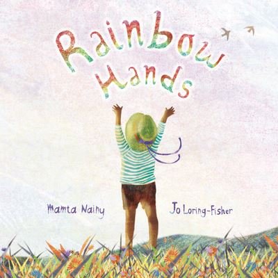 Cover for Mamta Nainy · Rainbow Hands (Inbunden Bok) (2022)
