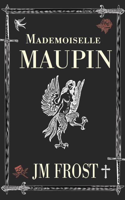 Cover for James Frost · Mademoiselle Maupin (Paperback Book) (2022)