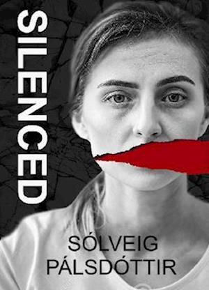 Cover for Solveig Palsdottir · Silenced - Ice &amp; Crime (Paperback Book) (2021)