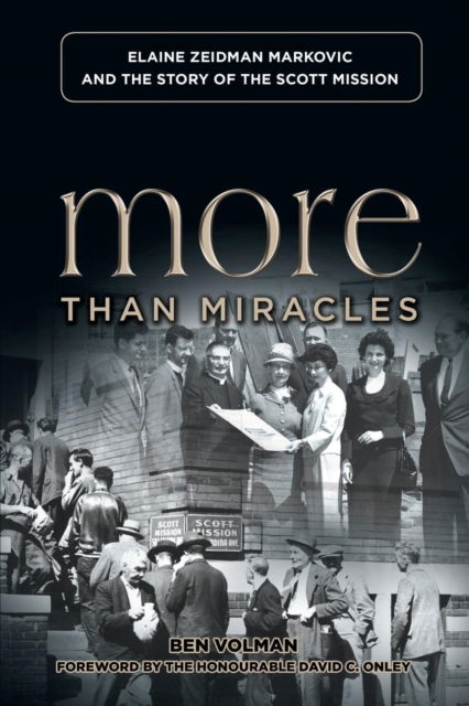 More Than Miracles - Ben Volman - Books - Castle Quay Books - 9781927355749 - May 5, 2016