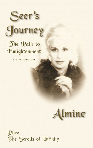 Seer's Journey: The Path to Enlightenment, 2nd Edition - Almine - Livros - Spiritual Journeys - 9781936926749 - 19 de agosto de 2013