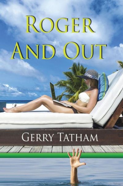 Cover for Gerry Tatham · Roger and out (Paperback Book) (2015)