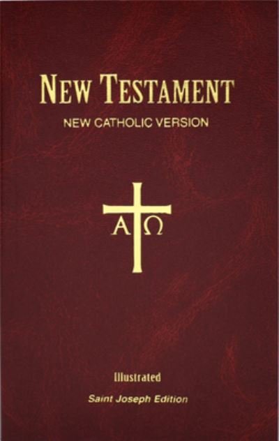 Cover for Catholic Book Publishing Corp · St. Joseph New Catholic Version New Testament (Paperback Book) (2016)