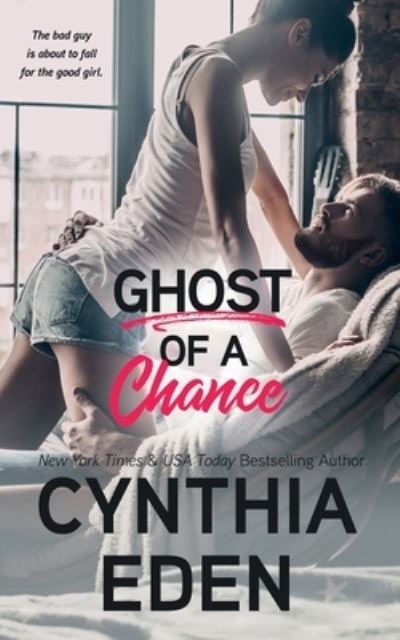 Cover for Cynthia Eden · Ghost Of A Chance (Paperback Book) (2020)