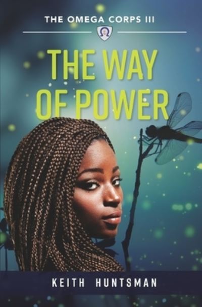 Cover for Keith Huntsman · The Way of Power (Paperback Book) (2021)