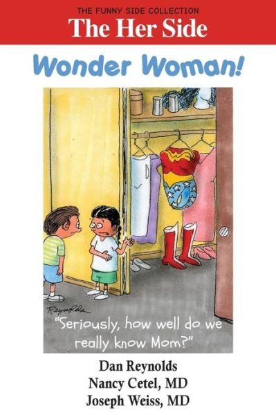 Cover for Nancy Cetel · The Her Side : Wonder Woman! (Pocketbok) (2017)