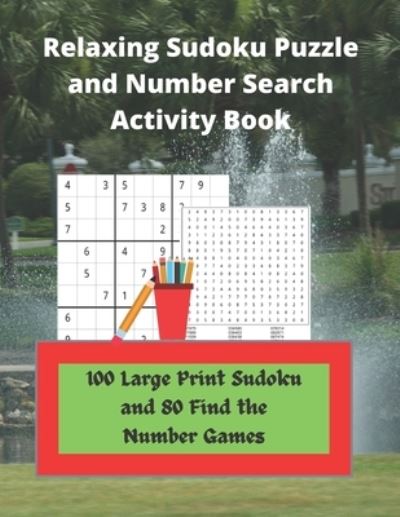 Cover for Royal Wisdom · Relaxing Sudoku Puzzle and Number Search Activity Book: 100 Large Print Sudoku and 80 Find the Number Games (Paperback Book) [Large type / large print edition] (2021)