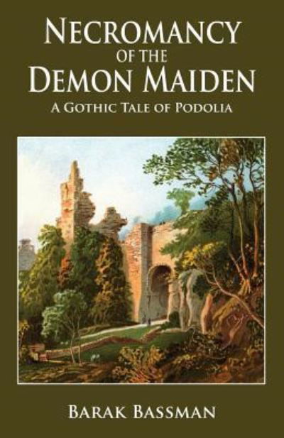 Cover for Barak Bassman · Necromancy of the Demon Maiden (Paperback Book) (2019)