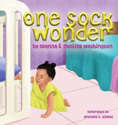 Cover for Deanna Wathington · One Sock Wonder (Hardcover Book) (2021)