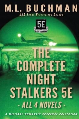 The Complete Night Stalkers 5E - M L Buchman - Books - Buchman Bookworks, Inc. - 9781949825749 - April 26, 2020