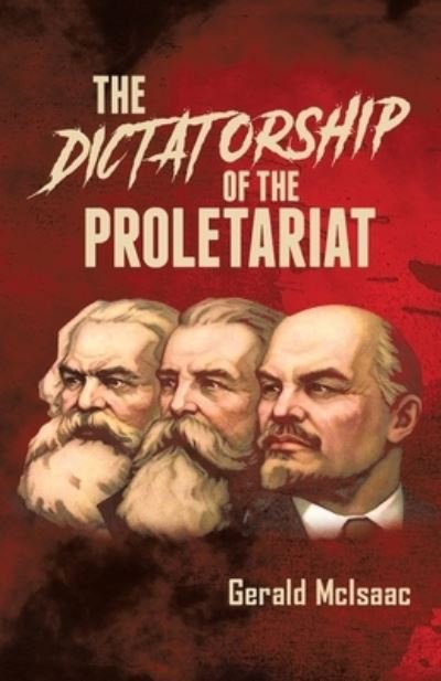 Cover for Gerald McIsaac · Dictatorship of the Proletariat (Paperback Book) (2022)