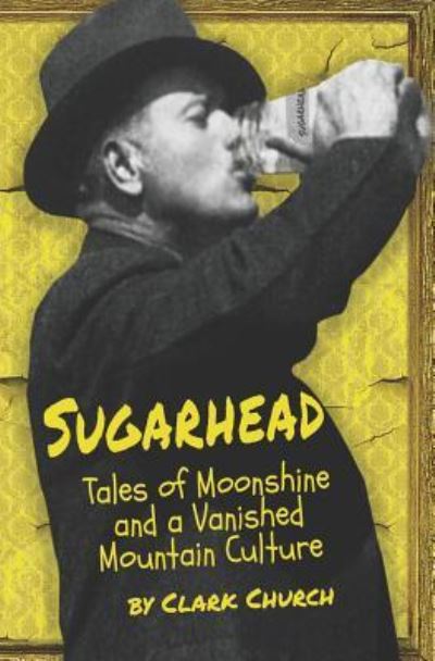 Cover for Clark Church · Sugarhead (Paperback Book) (2018)