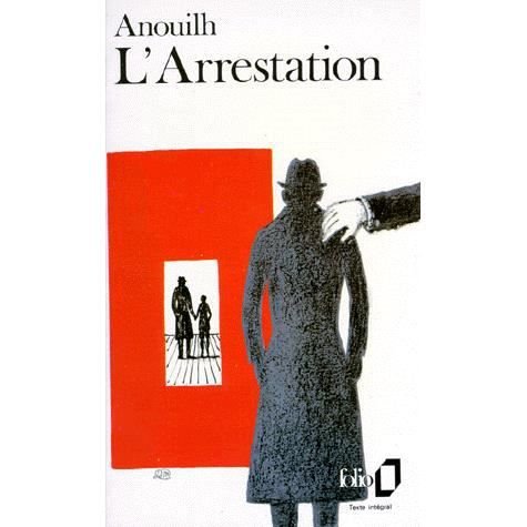 Cover for Jean Anouilh · Arrestation (Folio) (French Edition) (Taschenbuch) [French edition] (1986)