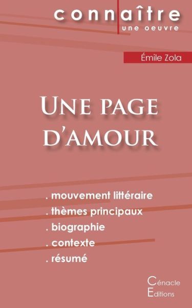 Fiche de lecture Une page d'amour - Emile Zola - Livres - Les Editions Du Cenacle - 9782367886749 - 26 octobre 2022