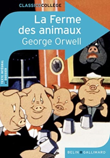 Cover for George Orwell · La ferme des animaux (Paperback Book) (2016)