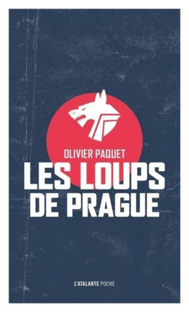 Cover for Olivier Paquet · Les loups de Prague (Paperback Book) (2018)