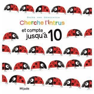 Cover for Guido Van Genechten · Cherche l'intrus et compte jusqu'a 10 (Inbunden Bok) (2014)