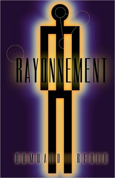 Cover for Romuald Reber · Rayonnement (Paperback Book) [French edition] (2012)